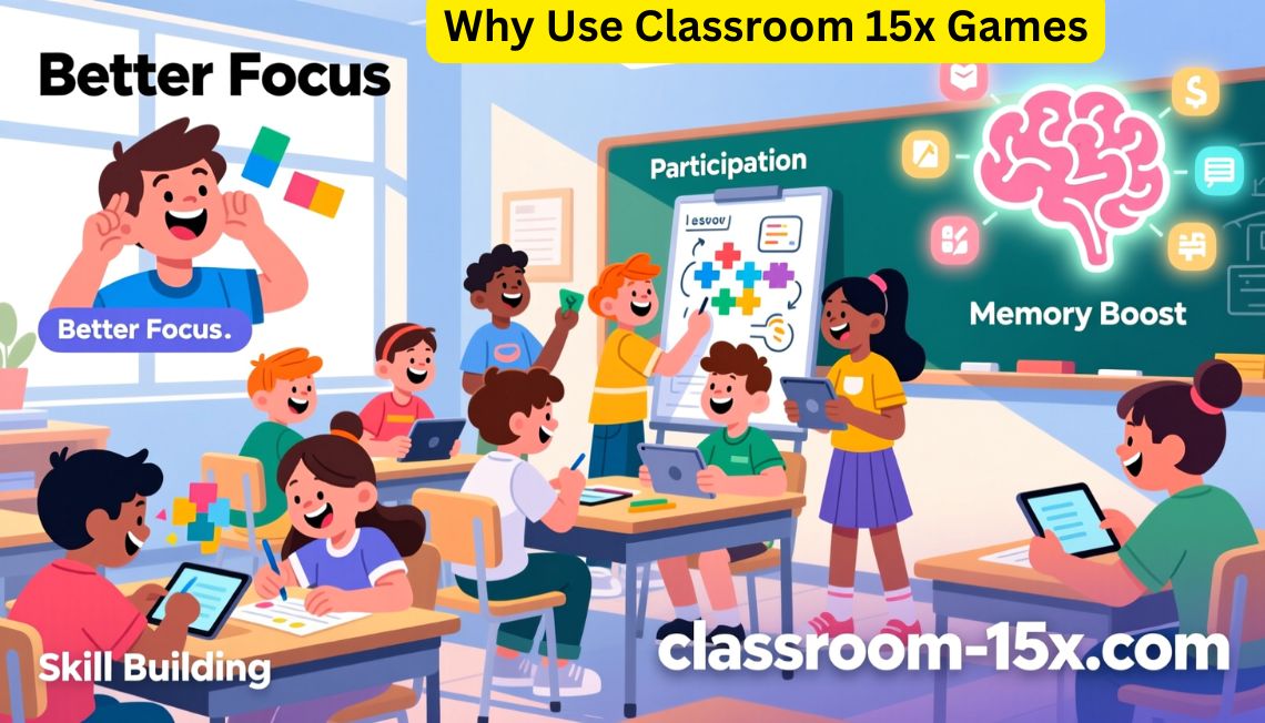 classroom 15x games
