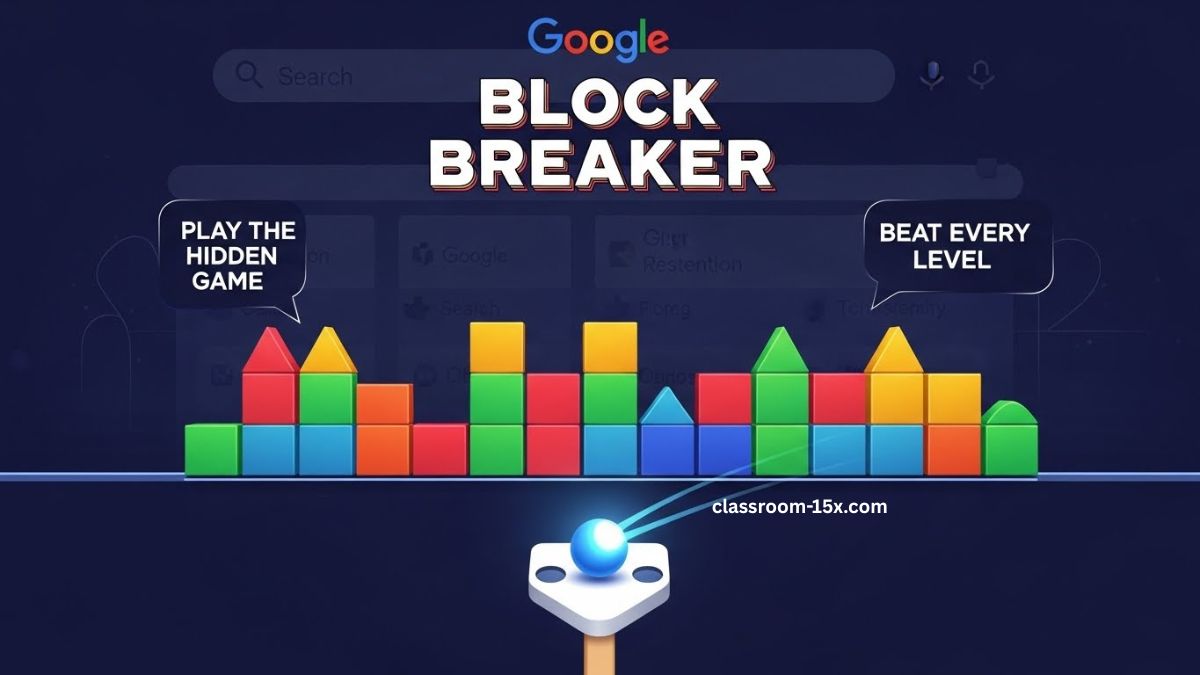 Google Block Breaker: Play the Hidden Game and Beat Every Level